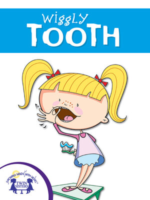 cover image of Wiggly Tooth